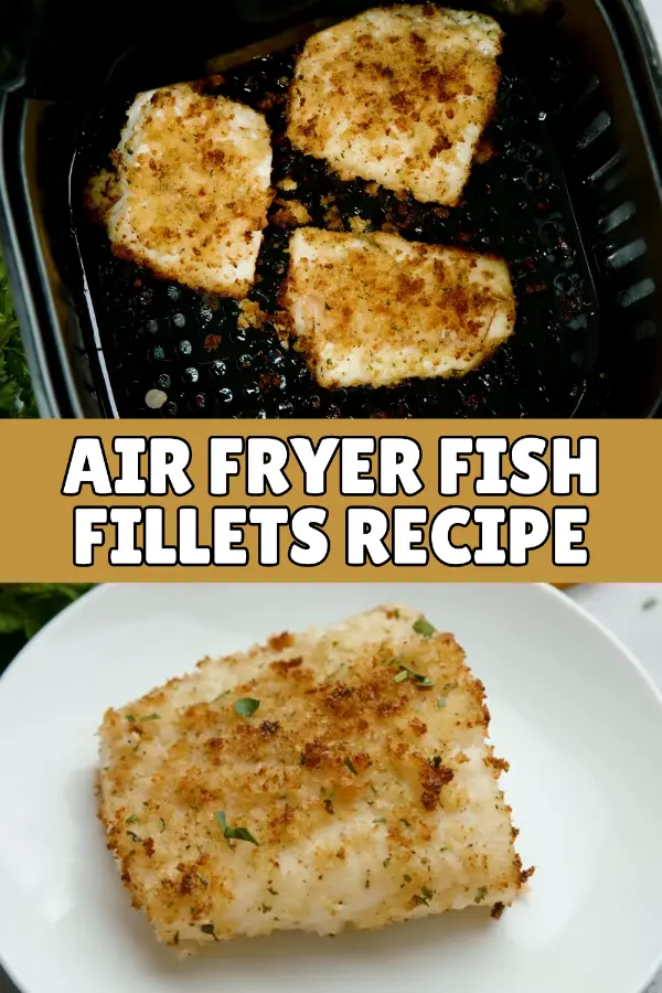 Air Fryer Fish Fillets Recipe