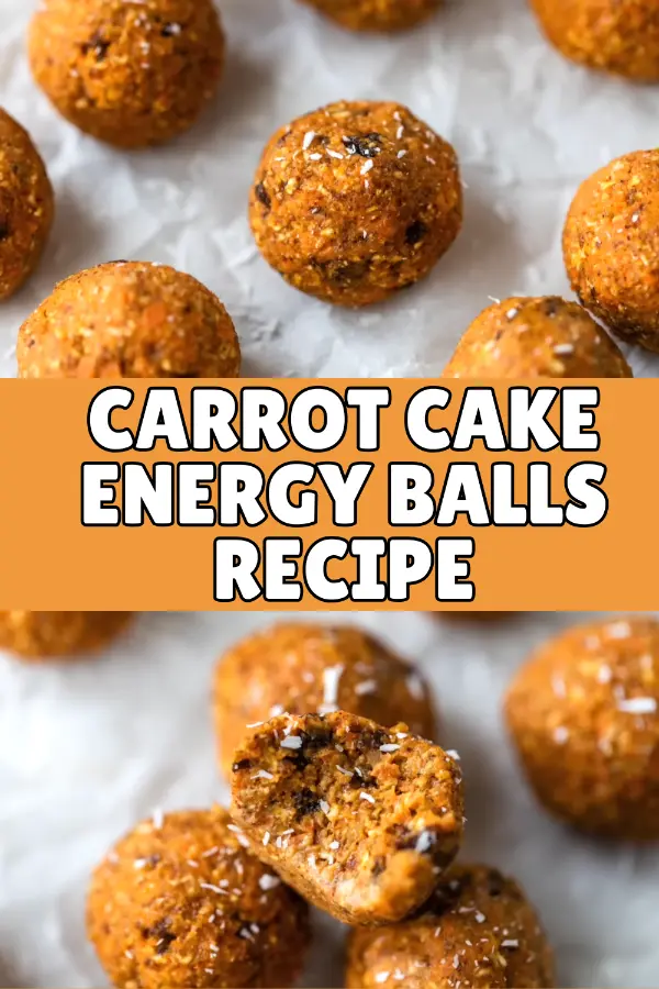Carrot Cake Energy Balls Recipe