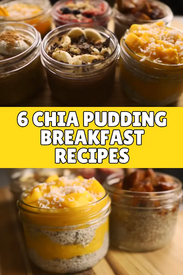 Chia Pudding Breakfast Recipes