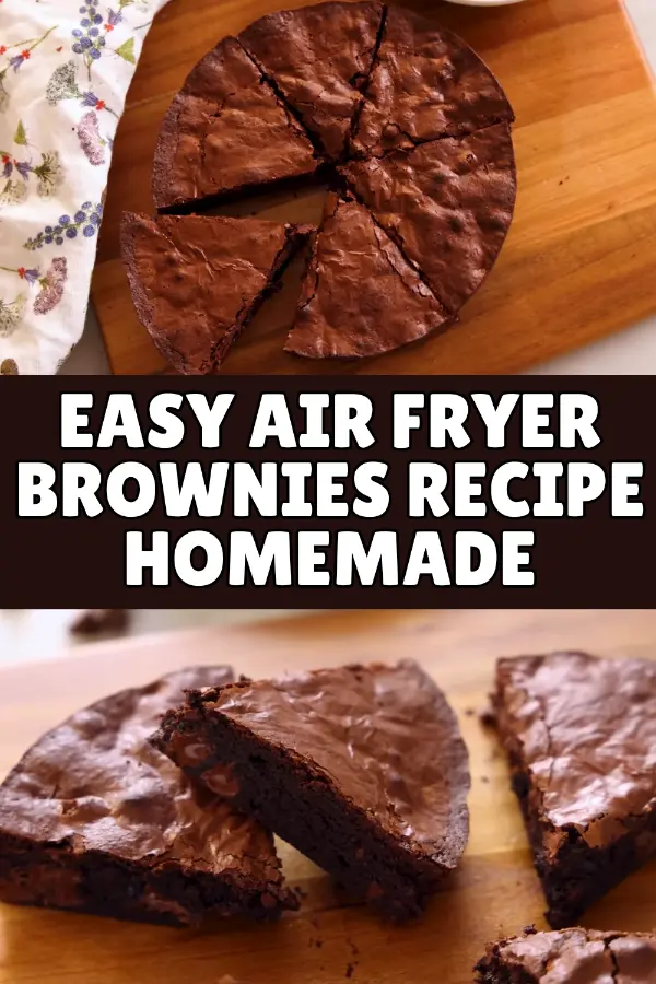 Easy Air Fryer Brownies Recipe Homemade