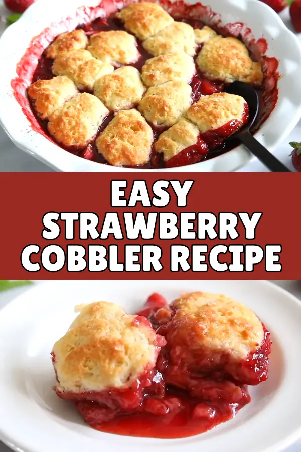 Easy Strawberry Cobbler Recipe