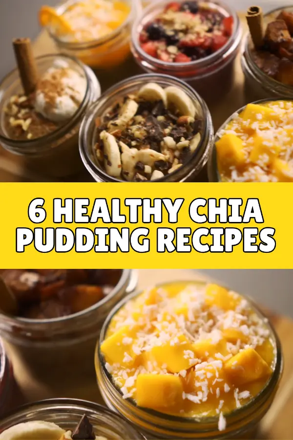 Healthy Chia Pudding Recipes