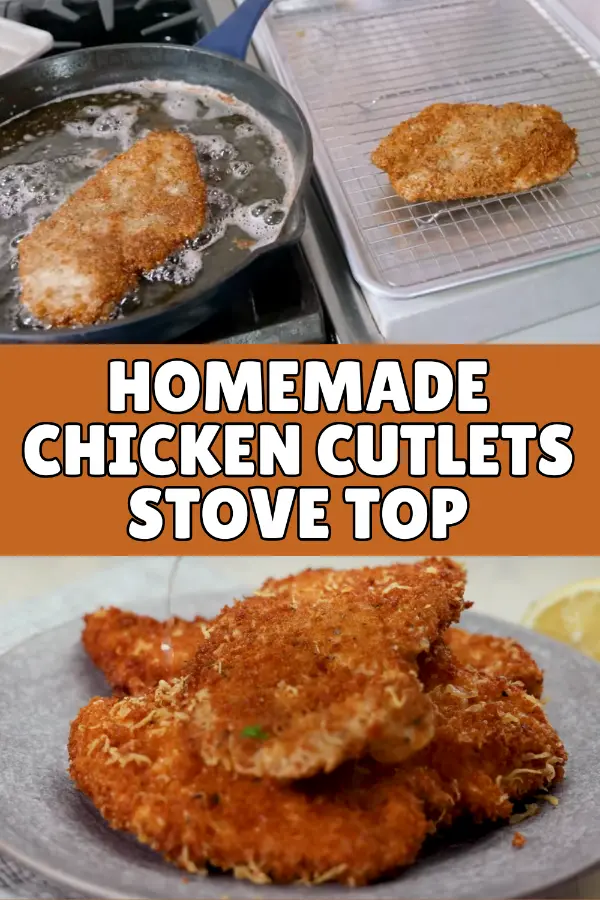 Homemade Chicken Cutlets Stove Top