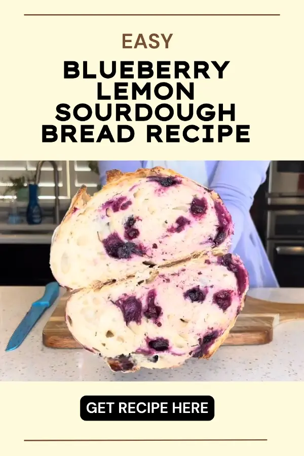 Blueberry Lemon Sourdough Bread Recipe