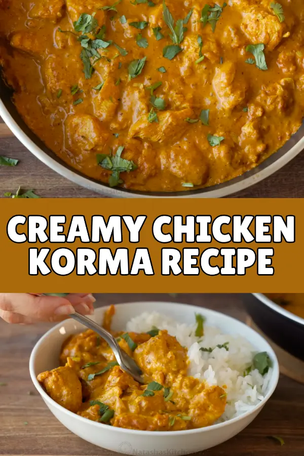 Creamy Chicken Korma Recipe