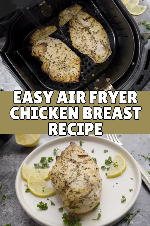 Easy Air Fryer Chicken Breast Recipe