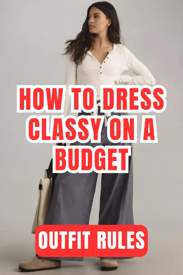 How to Dress Classy on a Budget Outfit