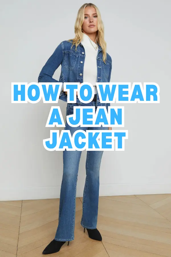 How to Wear a Jean Jacket