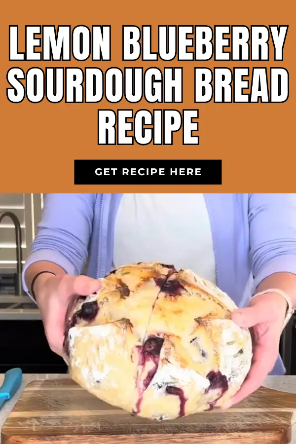 Lemon Blueberry Sourdough Bread Recipe