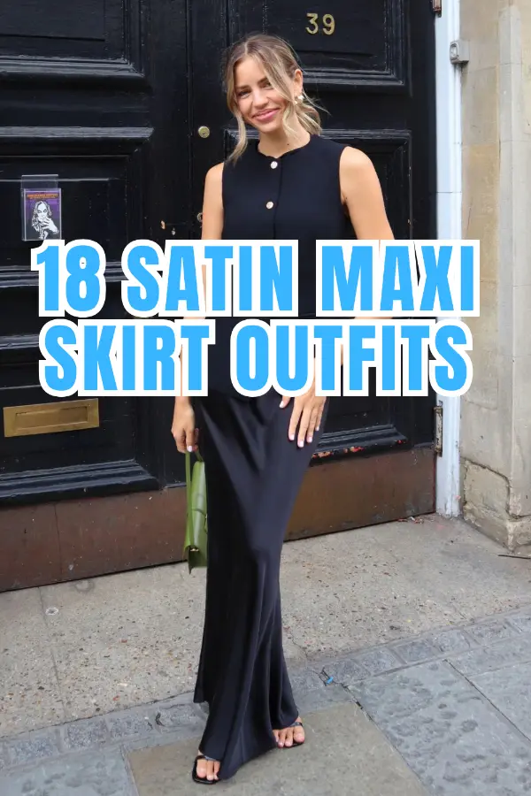 Satin Maxi Skirt Outfits