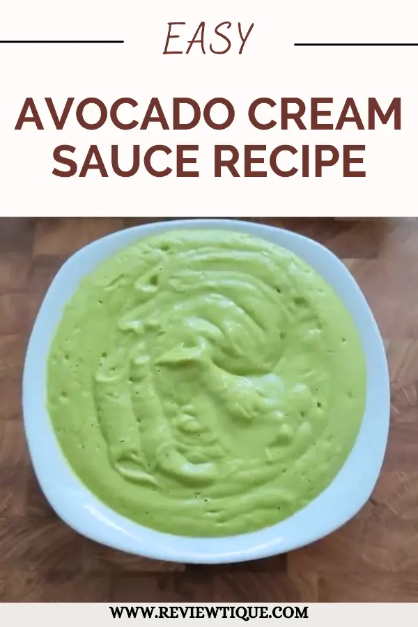 Avocado Cream Sauce Recipe