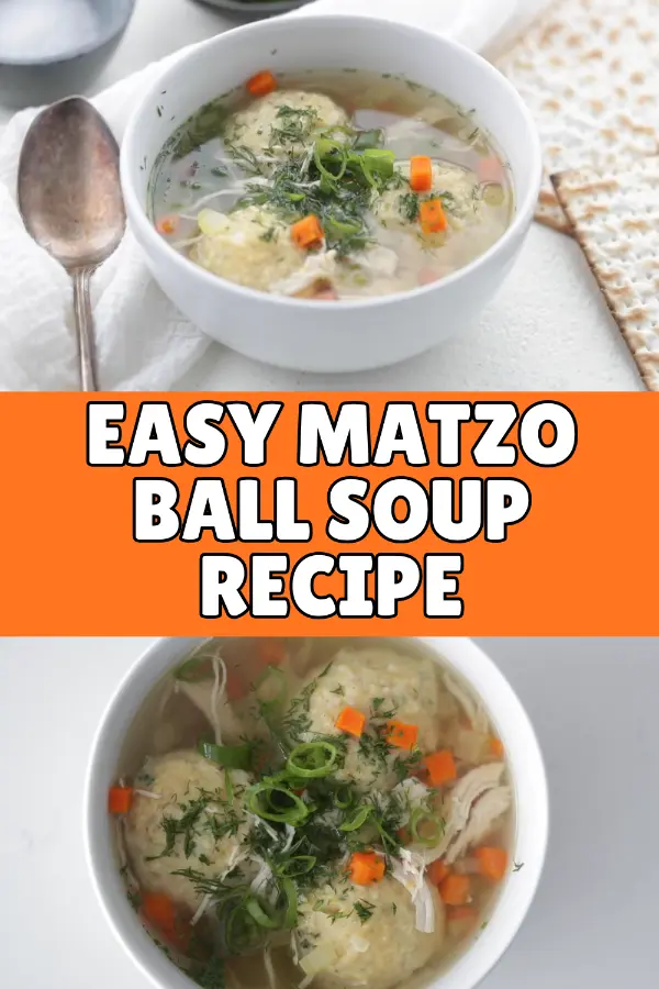 Easy Matzo Ball Soup Recipe