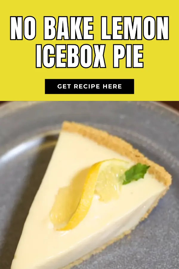 No Bake Lemon Icebox Pie