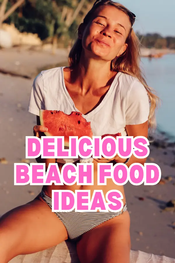 Beach Food Ideas