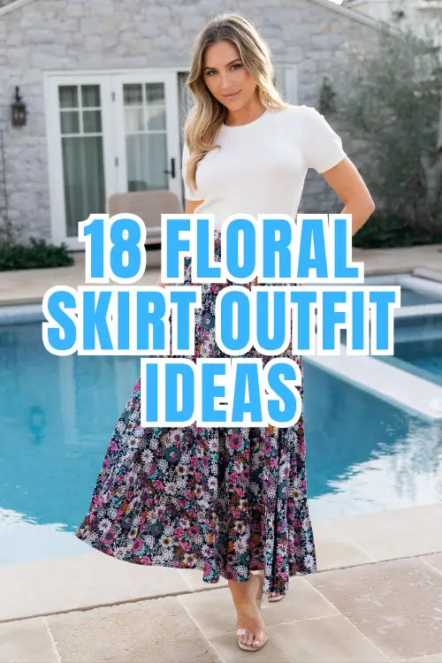 Floral Skirt Outfit Ideas