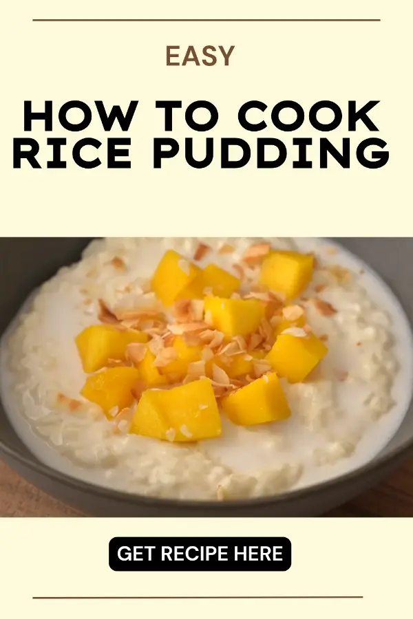 How to Cook Rice Pudding