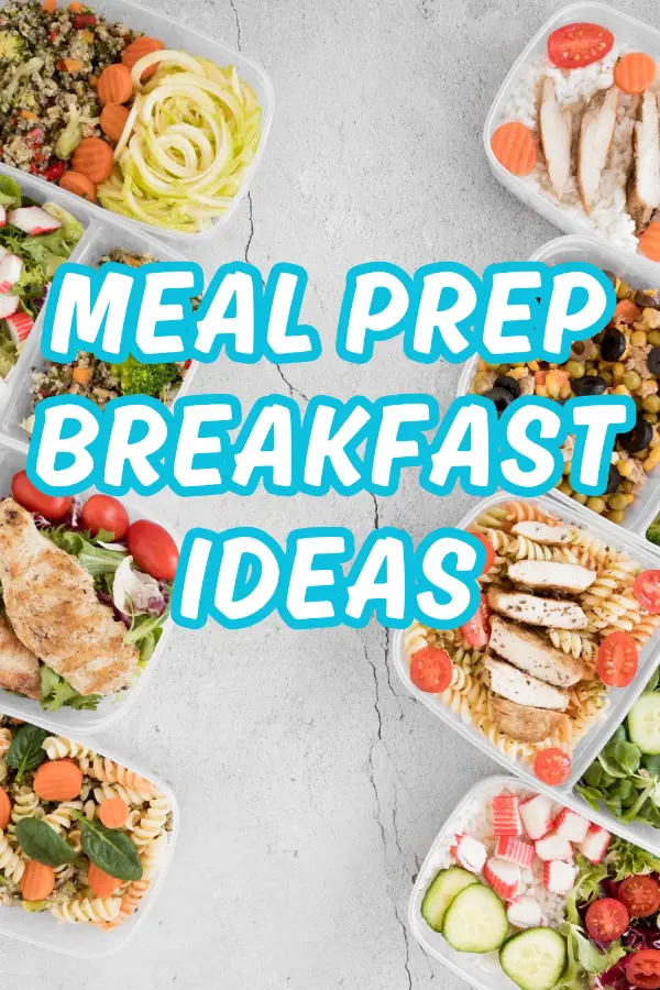 Meal Prep Breakfast Ideas