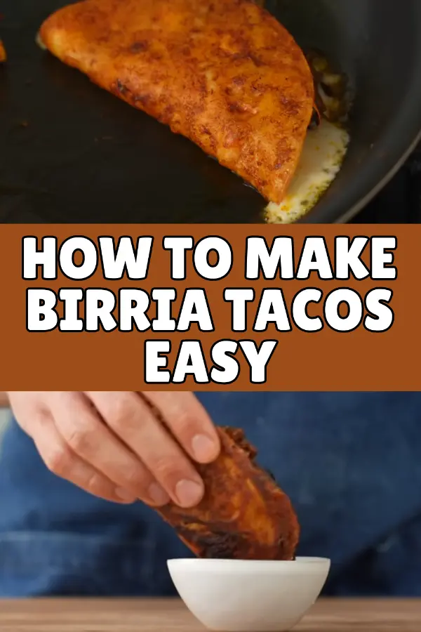 How to Make Birria Tacos Easy