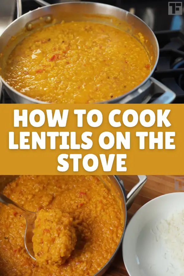 How To Cook Lentils (3 Dinner Recipes)